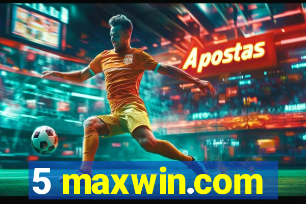 5 maxwin.com