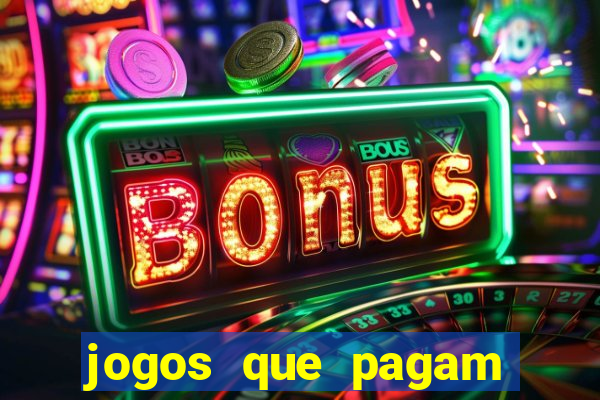 jogos que pagam para se cadastrar