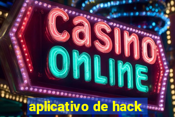 aplicativo de hack