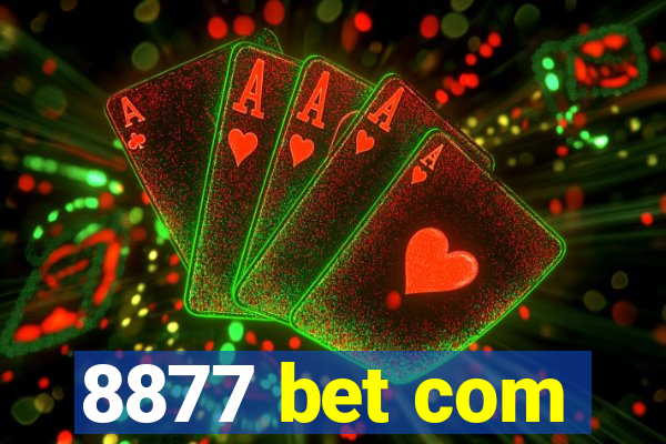 8877 bet com