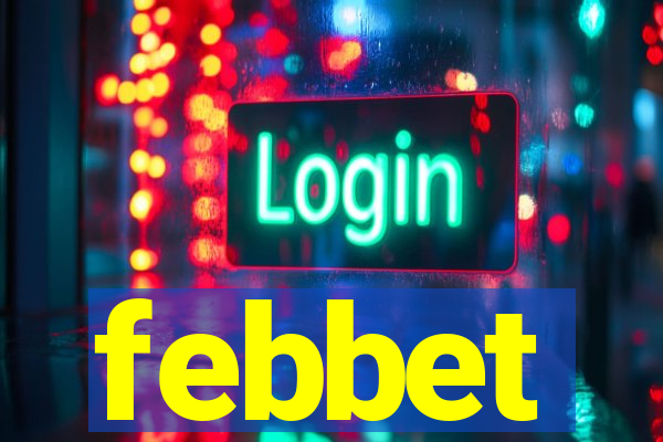 febbet