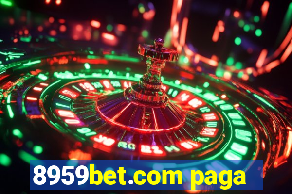 8959bet.com paga