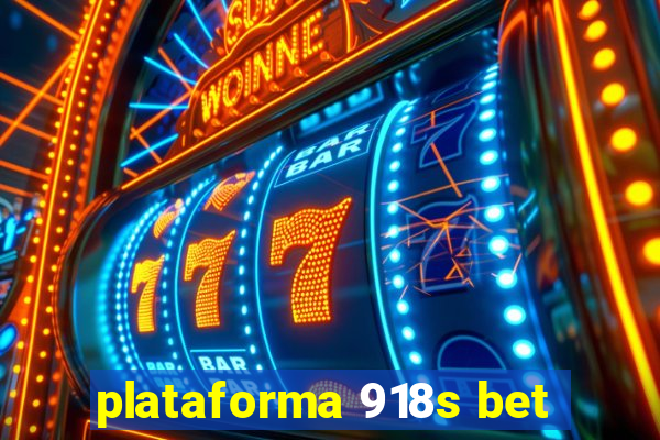 plataforma 918s bet