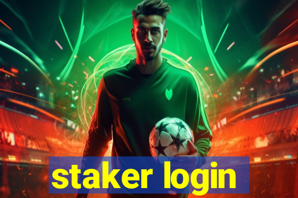 staker login