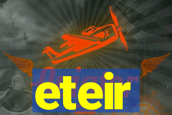 eteir