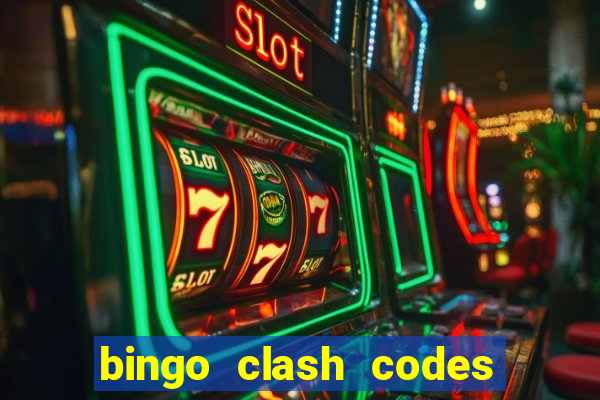 bingo clash codes for existing customers 2023