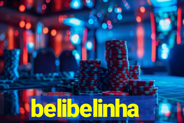 belibelinha