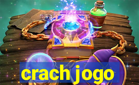 crach jogo