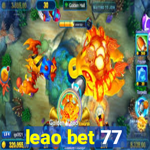 leao bet 77