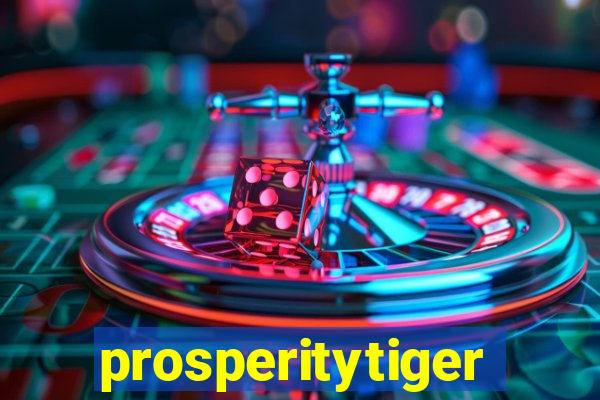 prosperitytiger