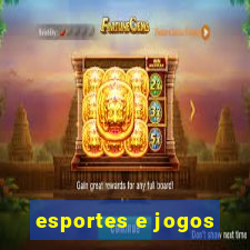 esportes e jogos