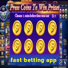 fast betting app