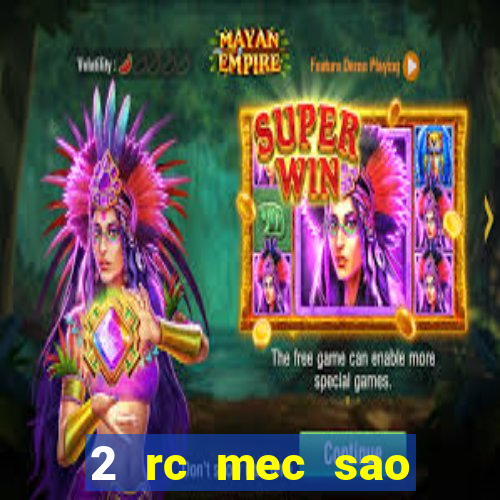 2 rc mec sao borja 2017 cap casino