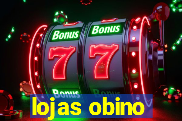 lojas obino