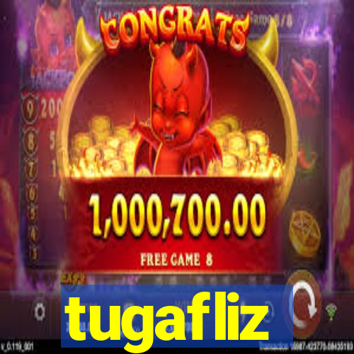 tugafliz