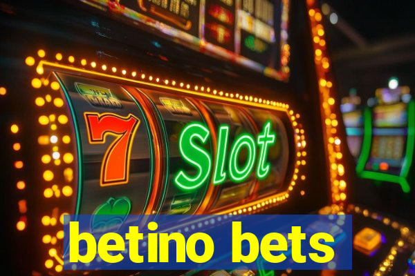 betino bets