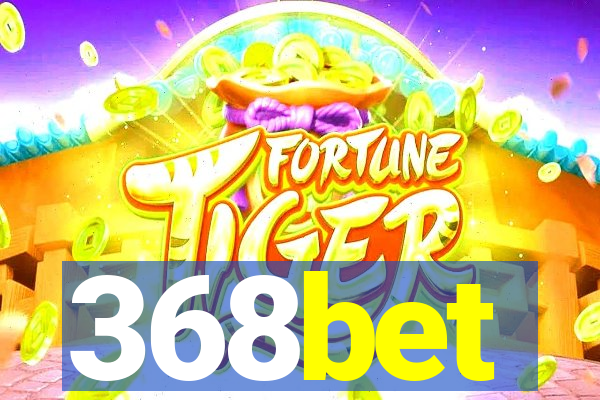 368bet