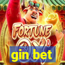 gin bet