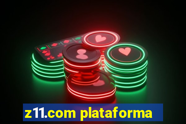 z11.com plataforma