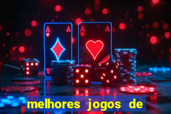 melhores jogos de para android