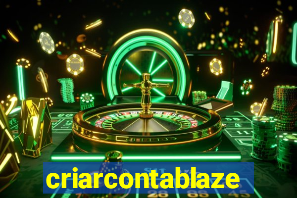 criarcontablaze