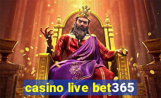 casino live bet365