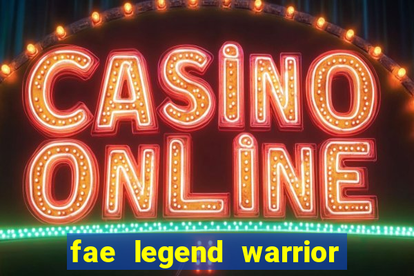 fae legend warrior slot review