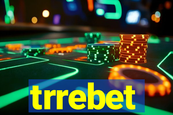 trrebet