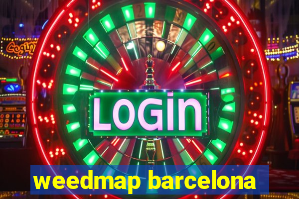 weedmap barcelona