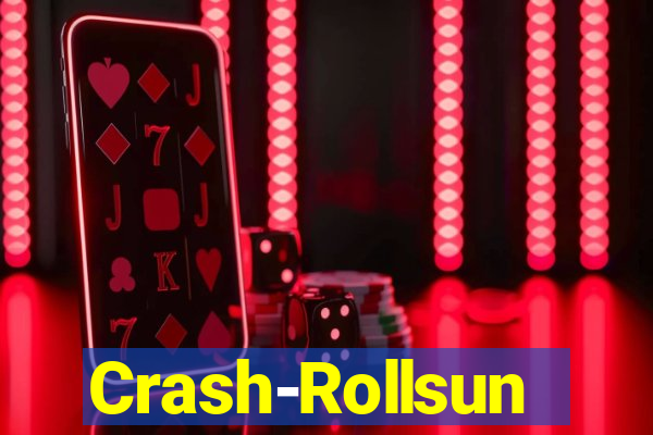 Crash-Rollsun