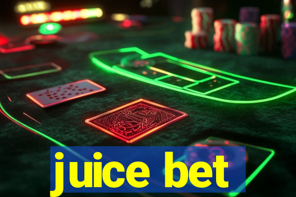 juice bet