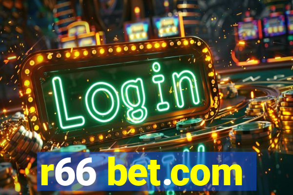 r66 bet.com