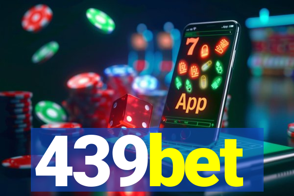 439bet