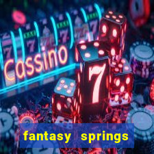 fantasy springs hotel and casino