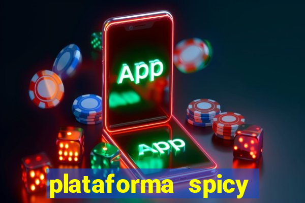 plataforma spicy bet é confiável