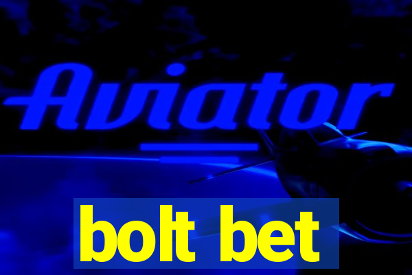 bolt bet