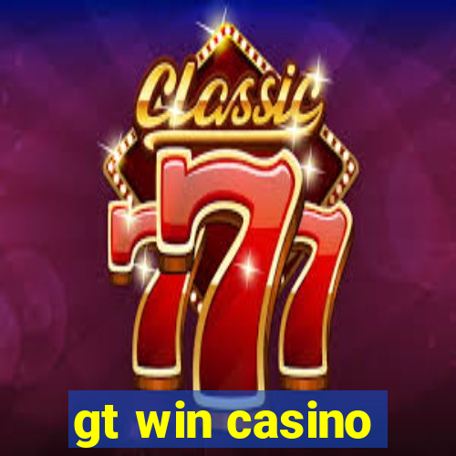 gt win casino