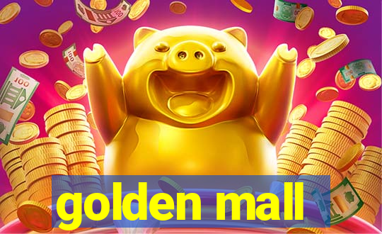 golden mall