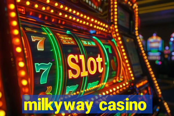 milkyway casino