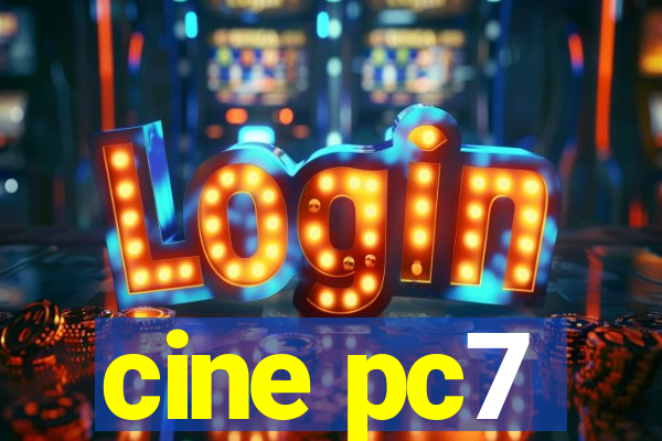 cine pc7