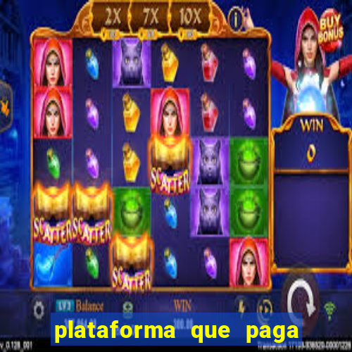 plataforma que paga jogo do tigre