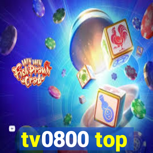 tv0800 top