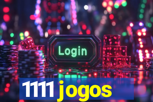 1111 jogos