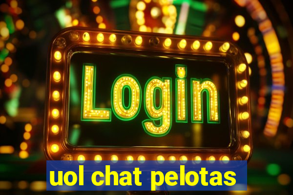 uol chat pelotas