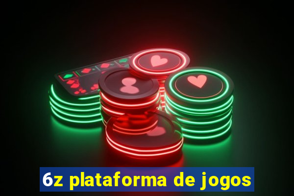 6z plataforma de jogos