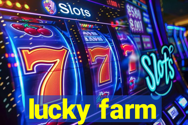 lucky farm