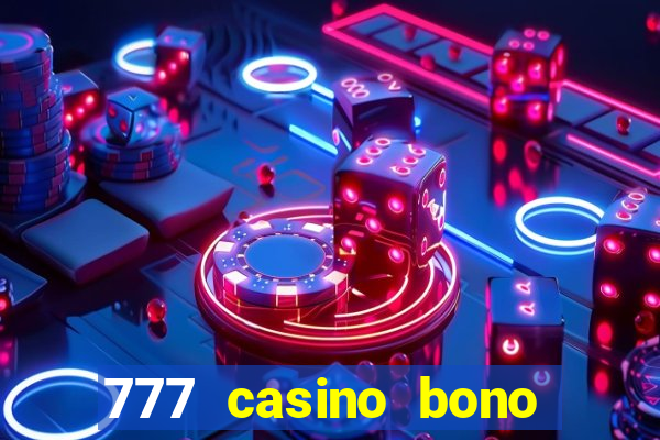 777 casino bono sin depósito