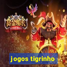 jogos tigrinho