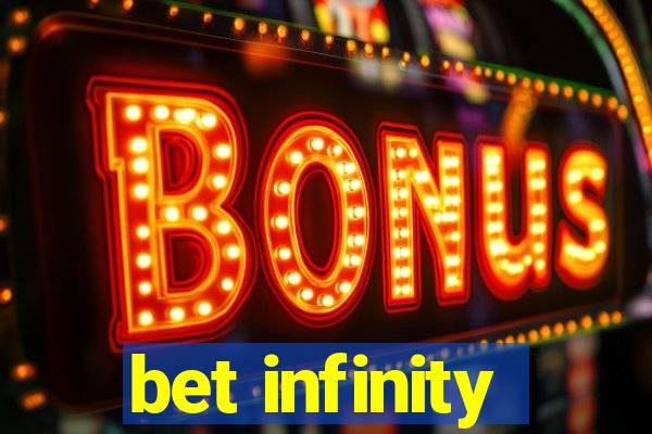 bet infinity