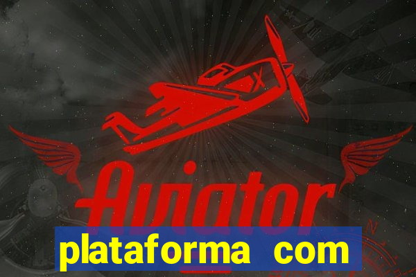 plataforma com bonus para jogar